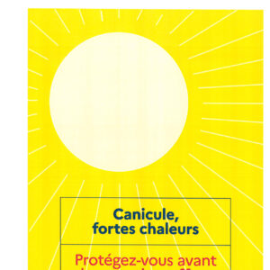 CANICULE FORTE CHALEUR CANICULE FORTE CHALEUR
