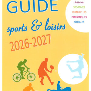 GUIDE SPORTS & LOISIRS 2026-2027 GUIDE SPORTS & LOISIRS 2026-2027